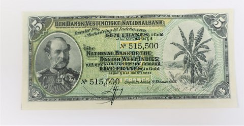 Dänisch-Westindien. Christian IX, 5-Francs-Banknote von 1905. Nr. 515.500. 
Unzirkuliert. Traumhaft schöner und seltener Geldschein in dieser Qualität